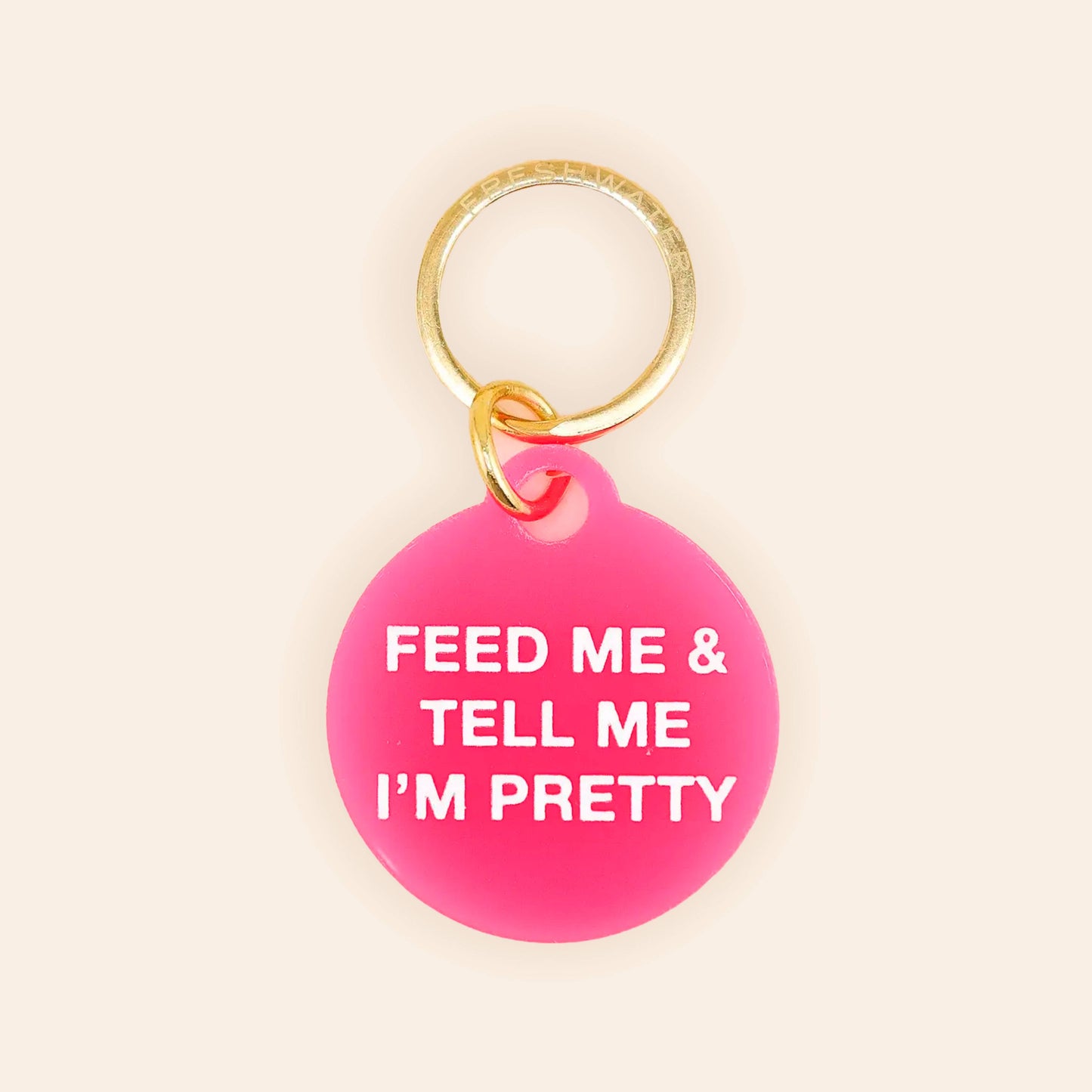 Feed Me & Tell Me I'm Pretty Pet Tag - Pink Peonies